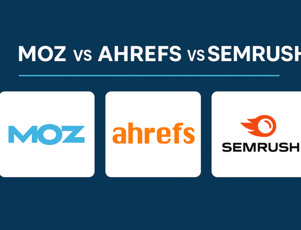 Moz VS Ahrefs VS SEMrush: The Ultimate 2025 Comparison for SEO Tools