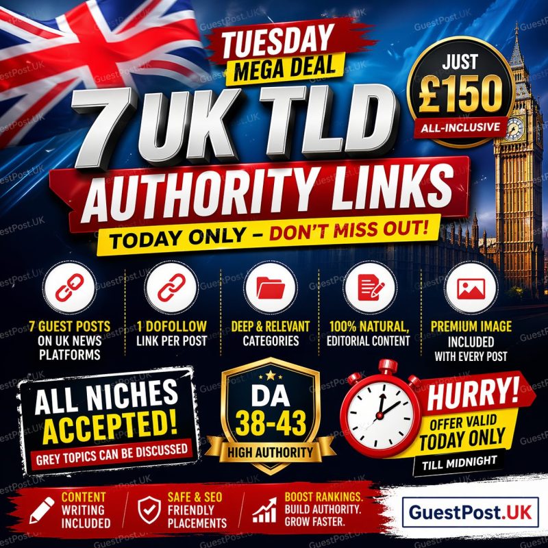 🇬🇧🔥 7 UK TLD Authority Links – Tuesday(28-4) Mega Deal LIVE 🔥🇬🇧