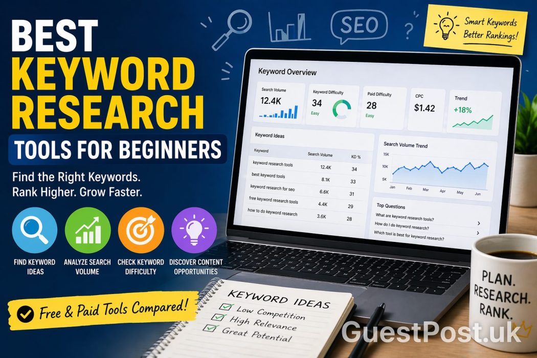 Best Keyword Research Tools for Beginners – Free & Paid Tools Compared