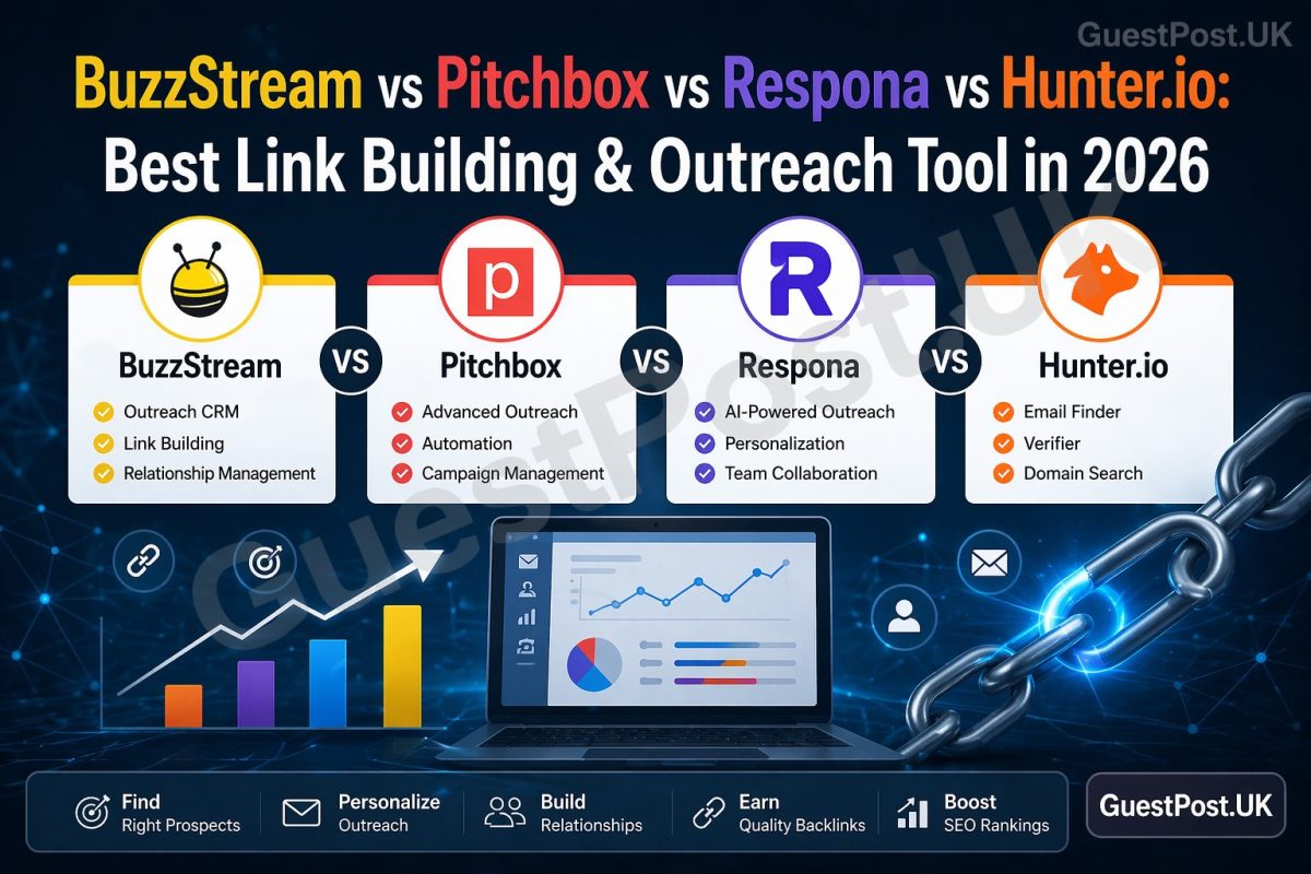 BuzzStream vs Pitchbox vs Respona vs Hunter.io: Best Link Building & Outreach Tool in 2026